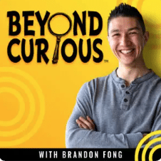 Beyond Curious podcast with Brandon Fong, guest Amber Swenor